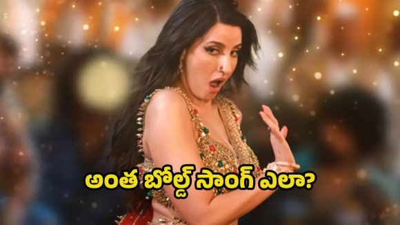 Nora Fatehi’s ‘Sarke Chunar’ Song Sparks Obscenity Row; Filmmakers Take Action